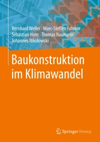 صورة الغلاف: Baukonstruktion im Klimawandel 9783658130107