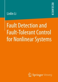 Cover image: Fault Detection and Fault-Tolerant Control for Nonlinear Systems 9783658130190