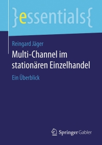 Imagen de portada: Multi-Channel im stationären Einzelhandel 9783658130268