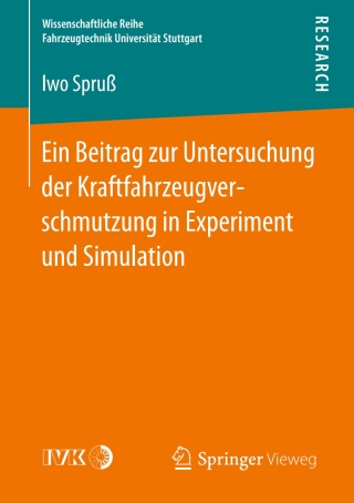 Cover image: Ein Beitrag zur Untersuchung der Kraftfahrzeugverschmutzung in Experiment und Simulation 9783658130282