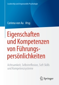 Cover image: Eigenschaften und Kompetenzen von Führungspersönlichkeiten 9783658130305