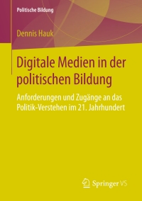 Imagen de portada: Digitale Medien in der politischen Bildung 9783658130428