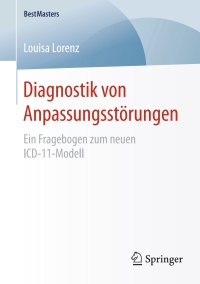 صورة الغلاف: Diagnostik von Anpassungsstörungen 9783658130503