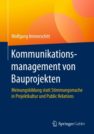 Cover image: Kommunikationsmanagement von Bauprojekten 9783658130954