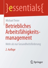 Imagen de portada: Betriebliches Arbeitsfähigkeitsmanagement 2nd edition 9783658131012