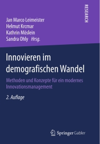 Cover image: Innovieren im demografischen Wandel 2nd edition 9783658131272