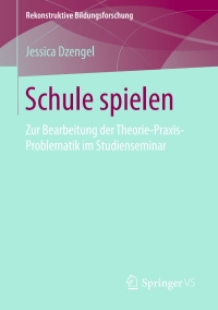 Cover image: Schule spielen 9783658131784