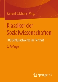 表紙画像: Klassiker der Sozialwissenschaften 2nd edition 9783658132125