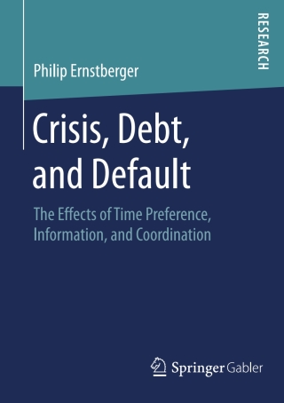 Cover image: Crisis, Debt, and Default 9783658132309