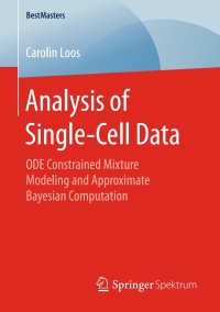 صورة الغلاف: Analysis of Single-Cell Data 9783658132330