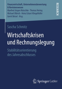 صورة الغلاف: Wirtschaftskrisen und Rechnungslegung 9783658132484