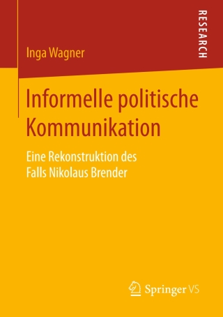 Cover image: Informelle politische Kommunikation 9783658132781