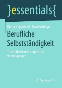 Cover image: Berufliche Selbstständigkeit 9783658132828