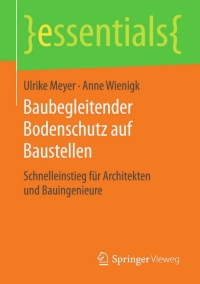 Imagen de portada: Baubegleitender Bodenschutz auf Baustellen 9783658132897