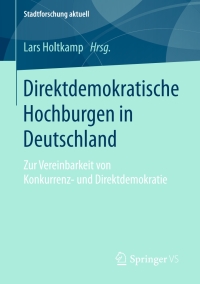 Cover image: Direktdemokratische Hochburgen in Deutschland 9783658133665