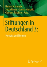 صورة الغلاف: Stiftungen in Deutschland 3: 9783658133832