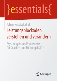 Cover image: Leistungsblockaden verstehen und verändern 9783658134044