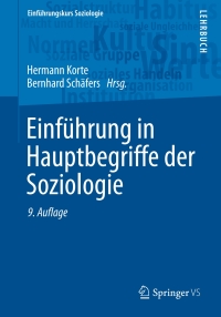 Cover image: Einführung in Hauptbegriffe der Soziologie 9th edition 9783658134105