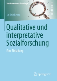 Imagen de portada: Qualitative und interpretative Sozialforschung 9783658134617