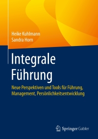 Omslagafbeelding: Integrale Führung 9783658134655