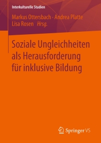 Imagen de portada: Soziale Ungleichheiten als Herausforderung für inklusive Bildung 9783658134938