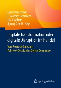 Omslagafbeelding: Digitale Transformation oder digitale Disruption im Handel 9783658135034