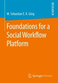 Cover image: Foundations for a Social Workflow Platform 9783658135324