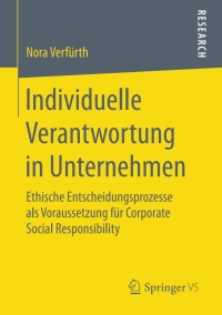 Cover image: Individuelle Verantwortung in Unternehmen 9783658135652