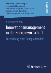 表紙画像: Innovationsmanagement in der Energiewirtschaft 9783658135836