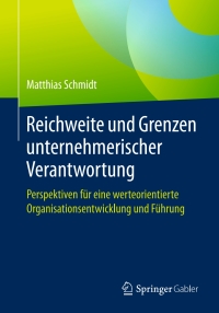 Omslagafbeelding: Reichweite und Grenzen unternehmerischer Verantwortung 9783658136376