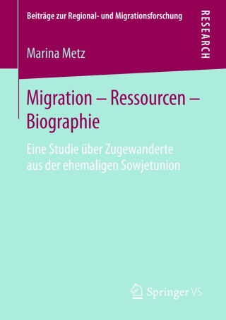 Cover image: Migration – Ressourcen – Biographie 9783658136635