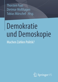 Imagen de portada: Demokratie und Demoskopie 9783658136765