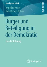 Imagen de portada: Bürger und Beteiligung in der Demokratie 9783658137212