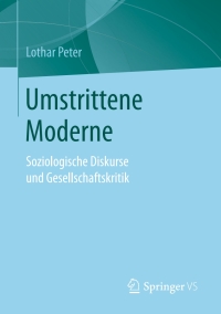 Cover image: Umstrittene Moderne 9783658137298