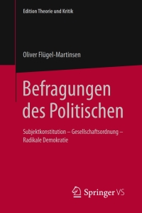 صورة الغلاف: Befragungen des Politischen 9783658137335