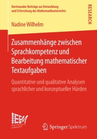 صورة الغلاف: Zusammenhänge zwischen Sprachkompetenz und Bearbeitung mathematischer Textaufgaben 9783658137359