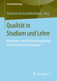 صورة الغلاف: Qualität in Studium und Lehre 1st edition 9783658137373