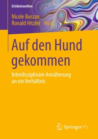 表紙画像: Auf den Hund gekommen 9783658137397