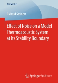 Cover image: Effect of Noise on a Model Thermoacoustic System at its Stability Boundary 9783658138226
