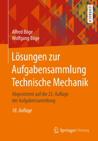 Cover image: Lösungen zur Aufgabensammlung Technische Mechanik 18th edition 9783658138455