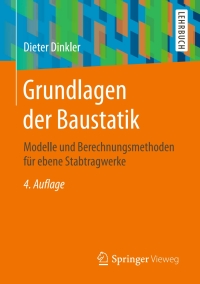 Omslagafbeelding: Grundlagen der Baustatik 4th edition 9783658138493