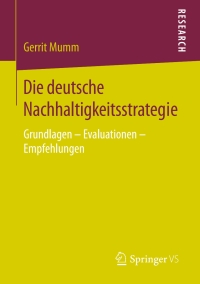 Imagen de portada: Die deutsche Nachhaltigkeitsstrategie 9783658138547