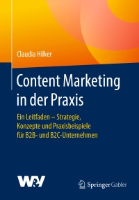 Cover image: Content Marketing in der Praxis 9783658138820