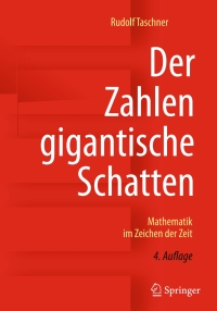 表紙画像: Der Zahlen gigantische Schatten 4th edition 9783658138929