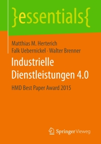 صورة الغلاف: Industrielle Dienstleistungen 4.0 9783658139100