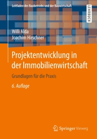 Imagen de portada: Projektentwicklung in der Immobilienwirtschaft 6th edition 9783658139292