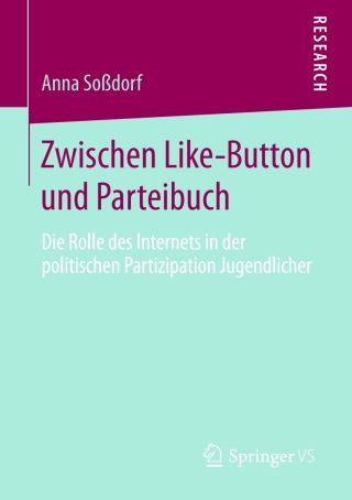 Cover image: Zwischen Like-Button und Parteibuch 9783658139315