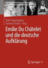 Imagen de portada: Emilie Du Châtelet und die deutsche Aufklärung 9783658140212