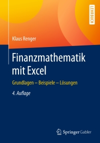 Cover image: Finanzmathematik mit Excel 4th edition 9783658140991