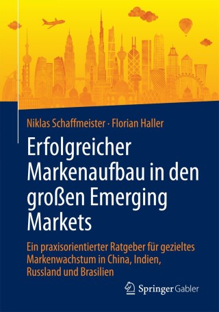 Cover image: Erfolgreicher Markenaufbau in den großen Emerging Markets 9783658141110